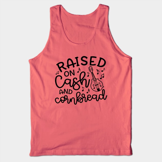 Raised on Cash and Cornbread Country Funny Tank Top by GlimmerDesigns